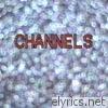 Channels - EP