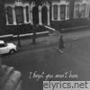 i forget you aren't here - Single