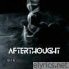 Afterthought - Single