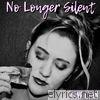 No Longer Silent - EP