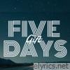 5 Days - Single