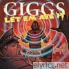 Giggs - Let 'Em 'Ave It