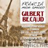 Gilbert Becaud - Francia Mon Amour