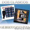 Dos Clásicos: Gilberto Santa Rosa
