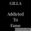 Addicted To Fame - Single
