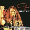 No Easy Way - Live Hammersmith 1980