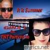 It Is Summer - Single