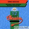 12-Inch Classics: Gino Soccio - EP