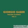 Italian Classics: Giorgio Gaber Collection, Vol. 2