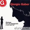 Dialogo tra un impegnato e un non so (Remaster G. 2023)