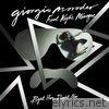 Giorgio Moroder - Right Here, Right Now (feat. Kylie Minogue) [Remixes] - EP
