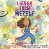 Liever toch mezelf - Single