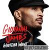 Giovanni James - Whutcha Want - EP