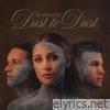 Dust to Dust