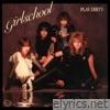 Girlschool - Play Dirty (Bonus Track Edition)