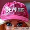 Girly Girl Productions - DEMURE