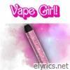 Vape Girl! - Single