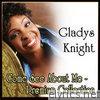 Gladys Knight: Come See About Me - Premium Collection