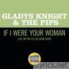 If I Were Your Woman (Live On The Ed Sullivan Show, February 7, 1971) - Single