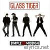 Glass Tiger - Simple Mission