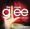 Glee Cast - Glee: The Music, Vol. 3 - Showstoppers