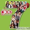 Glee Cast - Glee: The Music, Vol. 7