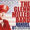 The Glenn Miller Band Honors the US Troops