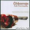 Glideascope - Audio Cinematography