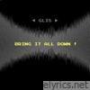 Bring it all Down! - Single