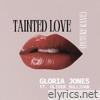 Tainted Love (Future Rave) [Gloria Jones] [feat. Oliver Sullivan] - Single