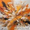 Rushing - Single