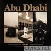 Abu Dhabi (feat. Started Falling) - Single