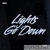 Lights Go Down - Single