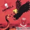 Gnarkill - Gnarkill vs. Unkle Matt & the Shitbirdz