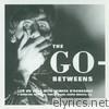 Go-betweens - The Go-Betweens - Live On Snap