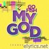 My God (Dance Remix) - Single