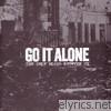 Go It Alone - The Only Blood Between Us