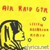 Air Raid GTR (lilien rosarian Remix) - Single