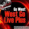 West Go Live Plus - [The Dave Cash Collection]