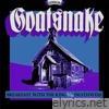 Goatsnake - Breakfast with the King b/w Deathwish - Single