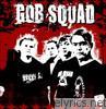 Gob Squad - Far Beyond Control