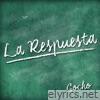La Respuesta - Single