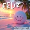 Feliz - Single