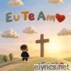Eu te amo - Single