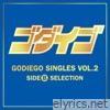Godiego Singles Vol. 2: Side B Selection