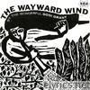 The Wayward Wind