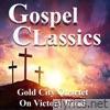 Gospel Classics Gold City Quartet On Victory Road - Single