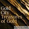 Gold City - Treasures of Gold