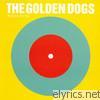 Golden Dogs - Big Eye Little Eye