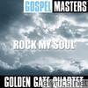 Gospel Masters: Rock My Soul